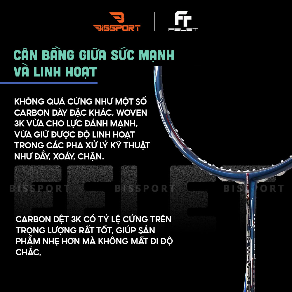 Vợt Cầu Lông Felet Woven 3K Chính Hãng - Đầm Tay - Ổn Định Cao - Kiểm Soát Tốt - Công Thủ Toàn Diện